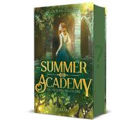 Karolyn Ciseau Summer Academy. Die Hüterin des Feuers: Academy Romance m (Poche)