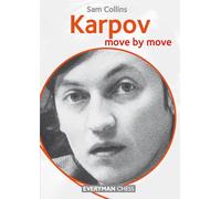 Karpov: Move by Move