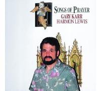 KARR, Gary : Songs of Prayer
