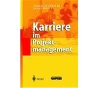 Karriere im Projektmanagement Hönle, Klaus,Keßler, Heinrich (Auteur)