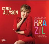 Karrin Allyson - A Kiss For Brazil [Compact Discs]
