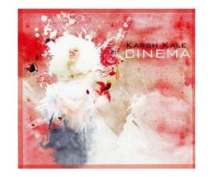 Karsh Kale - Cinema