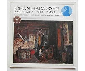 Karsten Andersen, Filharmonisk Selskaps Orkester - Johan Halvorsen: Symfoni Nr. 2 Fatum D-moll [LP]