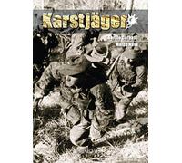 Karstjäger: Du SS-Karstwehr-Bataillon à la 24 Waffen-Gebirgs-Division der SS