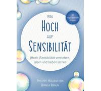 Kartenset «Ein Hoch auf Sensibilität»: (Hoch-)Sensibilität verstehen, leben und lieben lernen - Hollenstein, Philippe