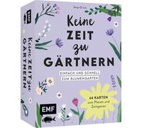 Kartenset: Keine Zeit zu gärtnern - 64 Karten - Einfach und schnell zum Blumengarten: Mit Pflanzenporträts zu Stauden, Gräsern und Frühjahrsblühern, Zeitspar-Tipps, Beetplänen für den Ziergarten