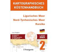 Kartografisches hafenhandbuch 2 Ligurisches Meer nördliches Tyrrhenisches Meer Korsika. Auch online verfügbar