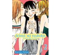 Karuho Shiina - KIMI NI TODOKE GN VOL 02 FROM ME TO YOU