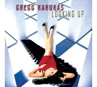 Karukas, Gregg - Looking Up