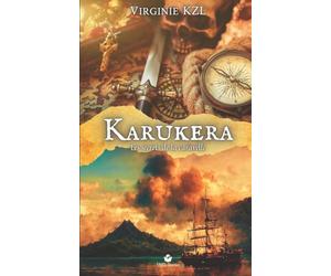 Karukera : Les secrets de la caravelle