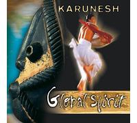 Karunesh - Global Spirit by Karunesh (2003) Audio CD