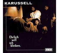 Karussell - Ehrlich Will Ich Bleiben [Import]
