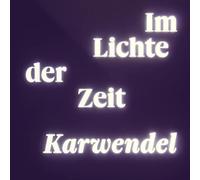 Karwendel - Im Lichte der Zeit [Import]