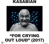 Kasabian - For Crying Out Loud (2017) [Vinyl]