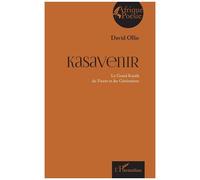 Kasavenir: Le Grand Kasàlà du Vivant et des Générations