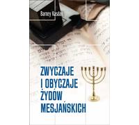 Kasdan, B : Coutumes et usages des juifs messianiques