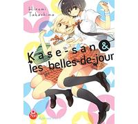Kase-san T01 (& les belles-de-jour)