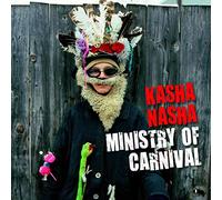 Kasha Nasha - Ministry of Carnival