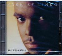 Kashief Lindo - What Kinda World