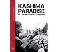 Kashima Paradise : Le Cinéma De Yann Le Masson