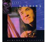 Kashiwa, Jeff - Remember Catalina