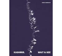 Kashmir: Wait and see