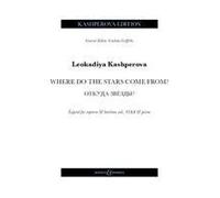 Kashperova: Where Do The Stars Come From? - Legend For Soprano & Baritone Soli, Ssaa & Piano