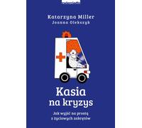 Kasia en crise