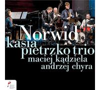 Kasia Pietrzko Trio - Norwid-Gedichte