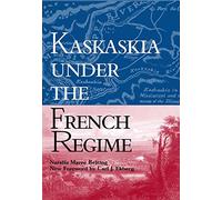 Kaskaskia Under the French Regime