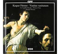 Kaspar Forster : Vanitas Vanitatum