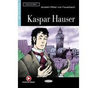 Kaspar Hauser (A2) Livre avec un CD audio - Ritter Anselm - Cideb Black Cat - Livre CD - Méthode de langue CD