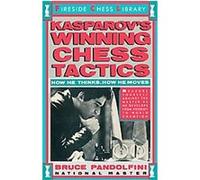 Kasparov's Winning Chess Tactics, Fireside Chess Library Bruce Pandolfini (Auteur)