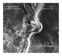 Kasper Toeplitz;Reinhold Friedl - La Fin de Terres