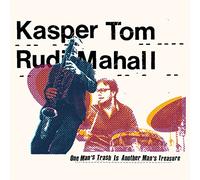 Kasper, Tom - One Man's Trash is. [Import]