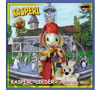 Kasperl - Kasperllieder Für Dich und Mic