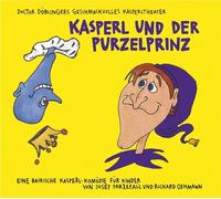 Kasperl und der Purzelprinz [Import]