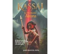 Kassai: La Maldición del Autana