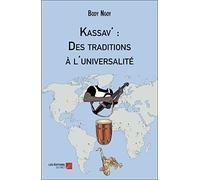 Kassav' : Des traditions à l'universalité