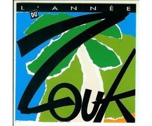 Kassav, Joclyne Beroard, Francky Vincent, Malavoi, Zouk Machine ect... - L'Année du Zouk