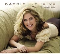 Kassie DePaiva - I Want to Love You