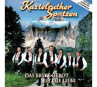 Kastelruther Spatzen - Das Erste Gebot Ist Die L