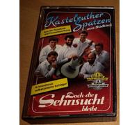Kastelruther Spatzen - Doch die Sehnsucht Bleibt