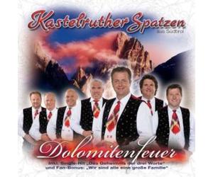 Kastelruther Spatzen - Dolomitenfeuer