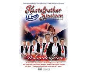 Kastelruther Spatzen - Dolomitenfeuer