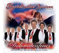 KASTELRUTHER SPATZEN "DOLOMITENFEUER" CD NEW