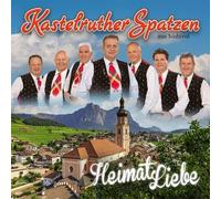 KASTELRUTHER SPATZEN - HEIMATLIEBE CD NEUF