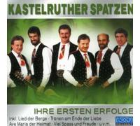 Kastelruther Spatzen - Ihre Ersten Erfolge [Import]