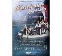 Kastelruther Spatzen - Kastelruther Spatzen - Das Beste - Folge 3 - Ich würd' es wieder tun