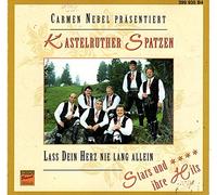 Kastelruther Spatzen - Lass Dein Herz Nie Lang Allein [Import]